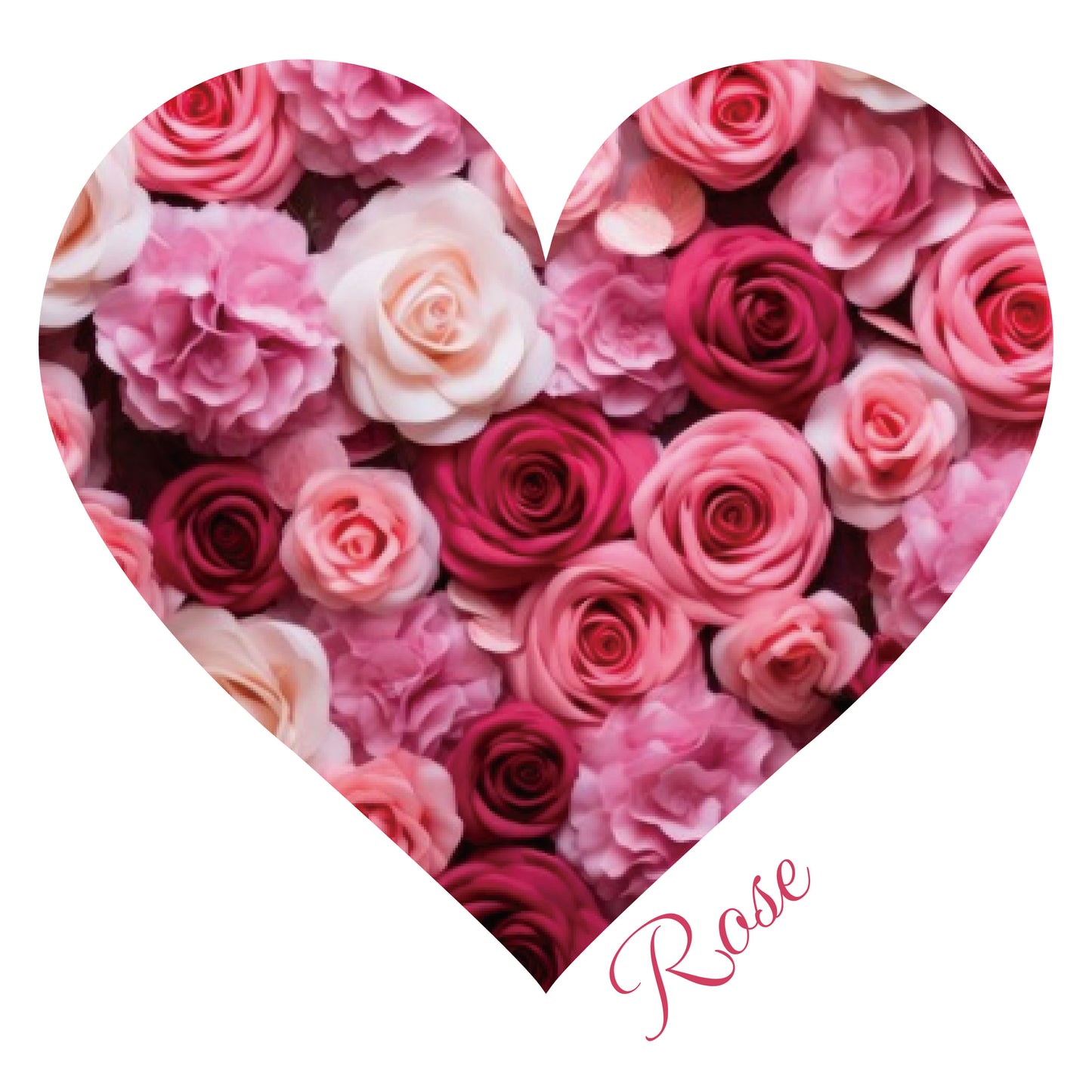 Heart ROSE